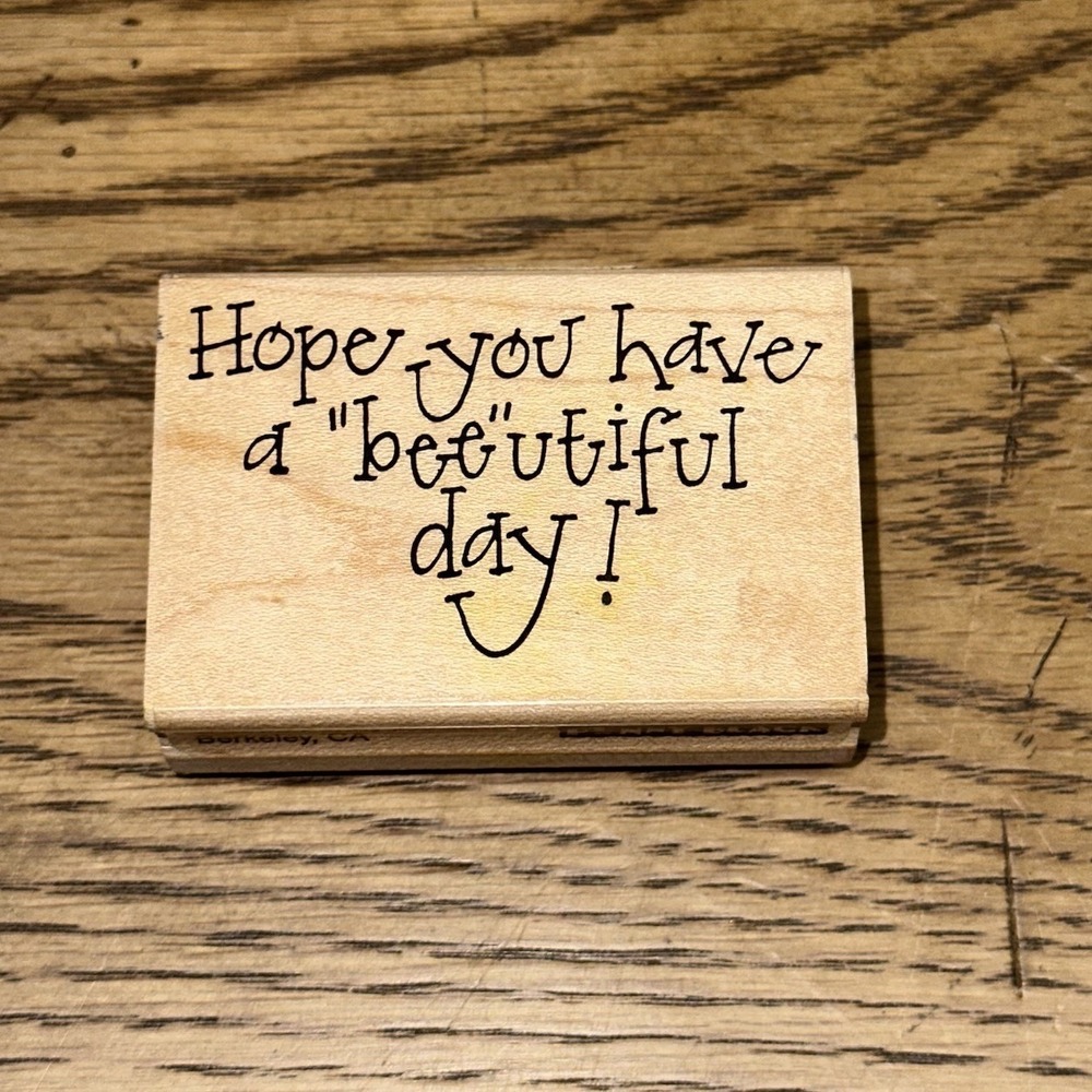 Vintage '98 Penny Black Have A "Bee"-u-tiful Day 1073E Wood Mounted Rubber Stamp